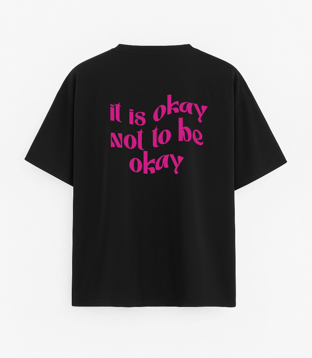 Oversized black T-shirt "Okay not to be okay"
